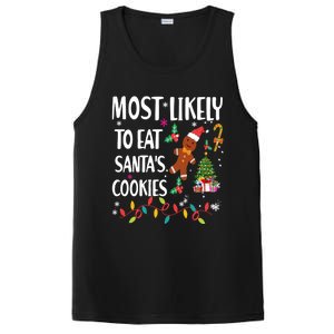 Most Likely To Eat Santas Cookies Family Matching Gift PosiCharge Competitor Tank