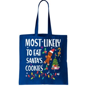 Most Likely To Eat Santas Cookies Family Matching Gift Tote Bag