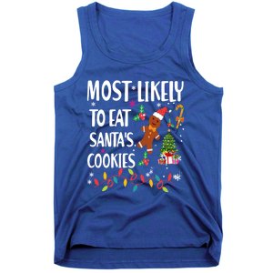 Most Likely To Eat Santas Cookies Family Matching Gift Tank Top