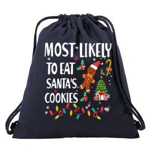 Most Likely To Eat Santas Cookies Family Matching Gift Drawstring Bag