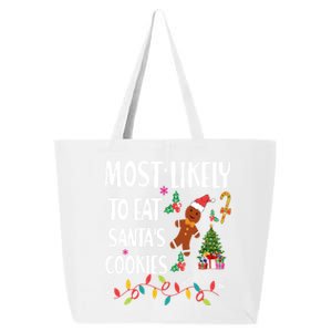 Most Likely To Eat Santas Cookies Family Matching Gift 25L Jumbo Tote