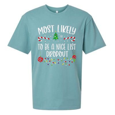 Most Likely To Be A Nice List Dropout Funny Christmas Family Matching Cute Chr Sueded Cloud Jersey T-Shirt