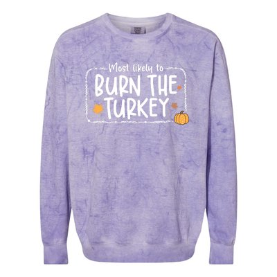 Most Likely To Burn The Turkey Christmas Xmas Colorblast Crewneck Sweatshirt