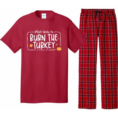 Most Likely To Burn The Turkey Christmas Xmas Pajama Set