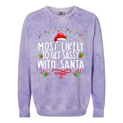 Most Likely To Get Sassy With Santa Family Funny Christmas Colorblast Crewneck Sweatshirt