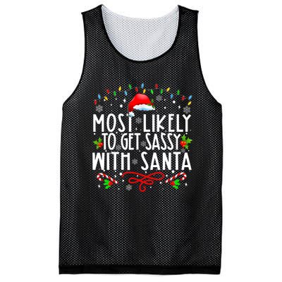 Most Likely To Get Sassy With Santa Family Funny Christmas Mesh Reversible Basketball Jersey Tank