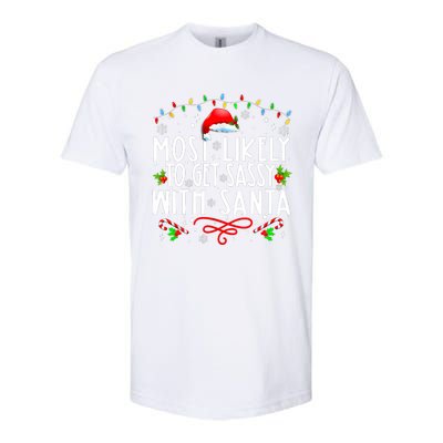 Most Likely To Get Sassy With Santa Family Funny Christmas Softstyle® CVC T-Shirt