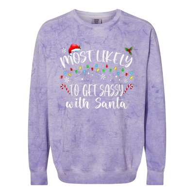 Most Likely To Get Sassy With Santa Family Funny Christmas Colorblast Crewneck Sweatshirt