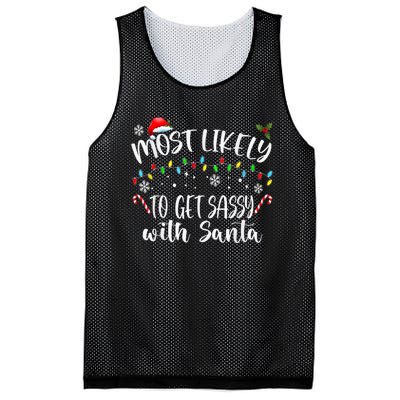 Most Likely To Get Sassy With Santa Family Funny Christmas Mesh Reversible Basketball Jersey Tank