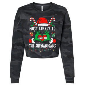 Most Likely To Start All The Shenanigans Family Christmas  Cropped Pullover Crew