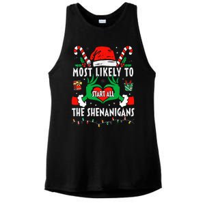 Most Likely To Start All The Shenanigans Family Christmas  Ladies PosiCharge Tri-Blend Wicking Tank