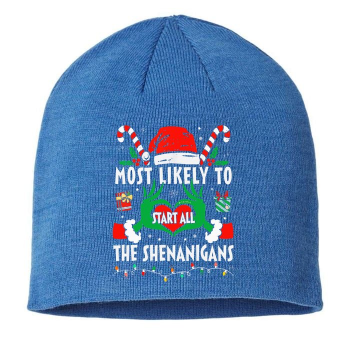 Most Likely To Start All The Shenanigans Family Christmas  Sustainable Beanie