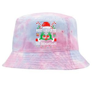 Most Likely To Start All The Shenanigans Family Christmas  Tie-Dyed Bucket Hat