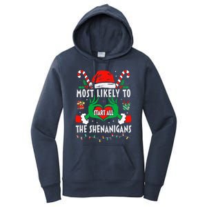 Most Likely To Start All The Shenanigans Family Christmas  Women's Pullover Hoodie