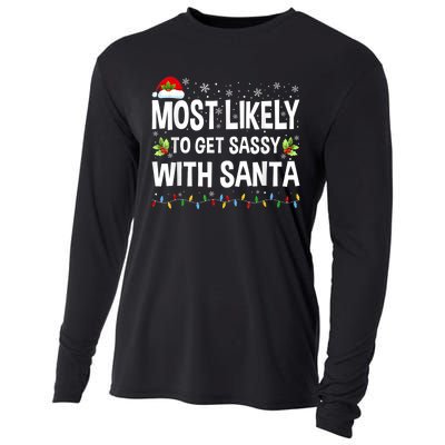 Most Likely To Get Sassy With Santa Family Funny Christmas Cooling Performance Long Sleeve Crew