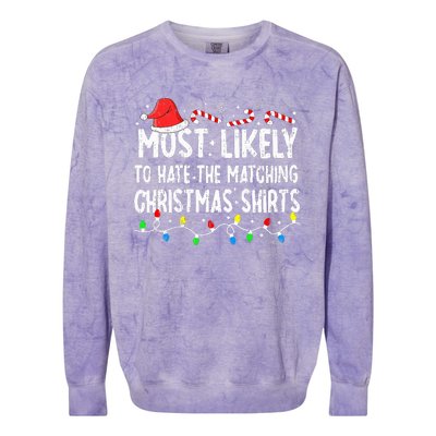 Most Likely To Hate Matching Christmas Family Pajamas Funny Colorblast Crewneck Sweatshirt