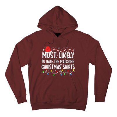 Most Likely To Hate Matching Christmas Family Pajamas Funny Hoodie