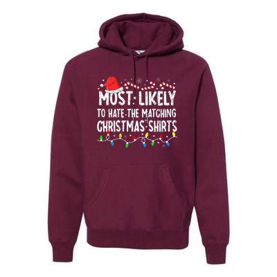 Most Likely To Hate Matching Christmas Family Pajamas Funny Premium Hoodie