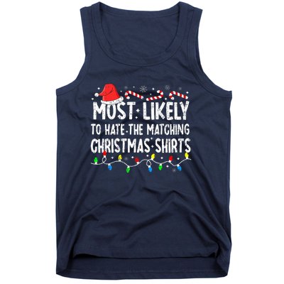 Most Likely To Hate Matching Christmas Family Pajamas Funny Tank Top