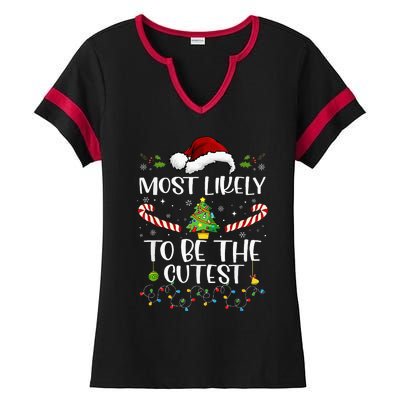 Most Likely To Be The Cutest Funny Matching Family Christmas Ladies Halftime Notch Neck Tee