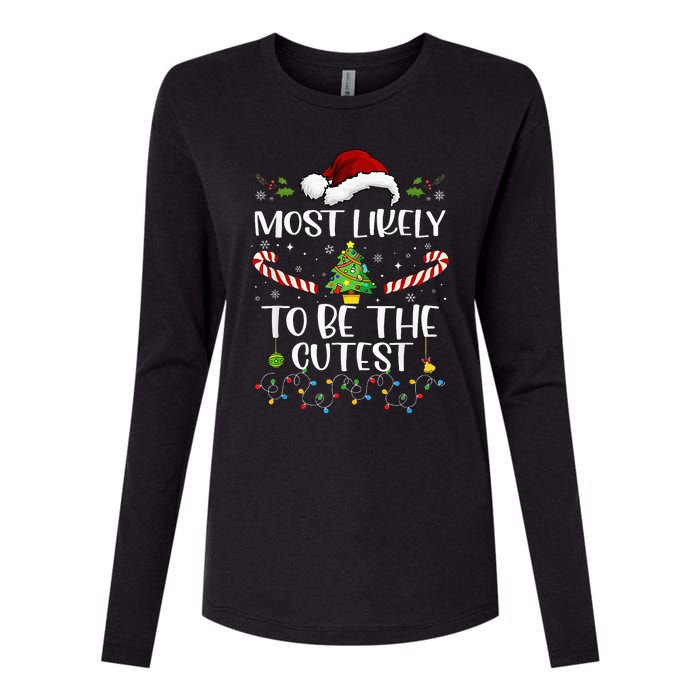 Most Likely To Be The Cutest Funny Matching Family Christmas Womens Cotton Relaxed Long Sleeve T-Shirt