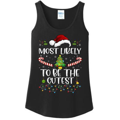 Most Likely To Be The Cutest Funny Matching Family Christmas Ladies Essential Tank