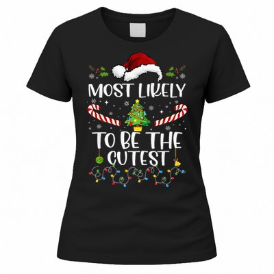 Most Likely To Be The Cutest Funny Matching Family Christmas Women's T-Shirt