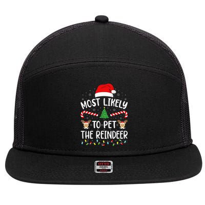 Most Likely To Pet The Reindeer Squad Family Joke Christmas 7 Panel Mesh Trucker Snapback Hat