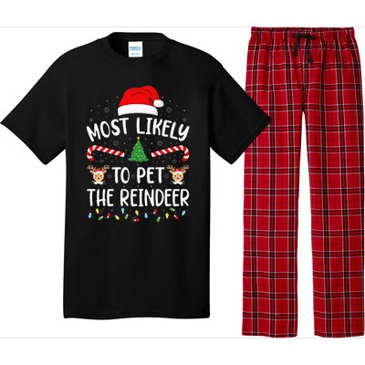 Most Likely To Pet The Reindeer Squad Family Joke Christmas Pajama Set