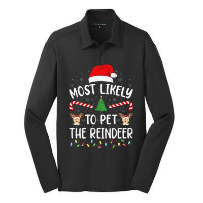 Most Likely To Pet The Reindeer Squad Family Joke Christmas Silk Touch Performance Long Sleeve Polo