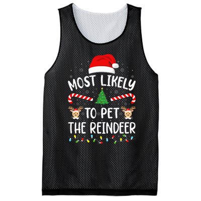 Most Likely To Pet The Reindeer Squad Family Joke Christmas Mesh Reversible Basketball Jersey Tank