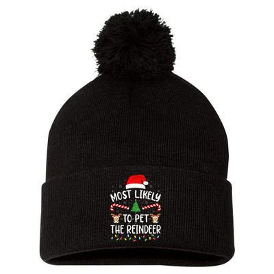 Most Likely To Pet The Reindeer Squad Family Joke Christmas Pom Pom 12in Knit Beanie