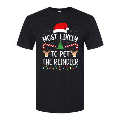 Most Likely To Pet The Reindeer Squad Family Joke Christmas Softstyle CVC T-Shirt