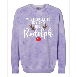 Most Likely To Try Ride Rudolph Rudolph Cute Funny ChristmasChristmas Gift C Colorblast Crewneck Sweatshirt