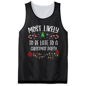 Most Likely To Be Late To A Christmas Party Funny Christmas Family Matching Cu Mesh Reversible Basketball Jersey Tank