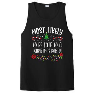 Most Likely To Be Late To A Christmas Party Funny Christmas Family Matching Cu PosiCharge Competitor Tank