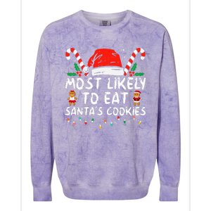 Most Likely To Eat Santas Cookies Family Christmas Holiday Colorblast Crewneck Sweatshirt