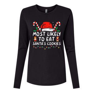 Most Likely To Eat Santas Cookies Family Christmas Holiday Womens Cotton Relaxed Long Sleeve T-Shirt