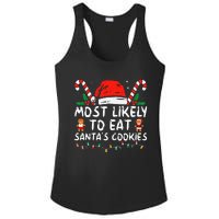 Most Likely To Eat Santas Cookies Family Christmas Holiday Ladies PosiCharge Competitor Racerback Tank