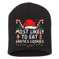 Most Likely To Eat Santas Cookies Family Christmas Holiday Short Acrylic Beanie