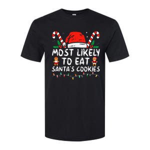 Most Likely To Eat Santas Cookies Family Christmas Holiday Softstyle CVC T-Shirt