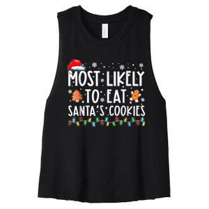 Most Likely To Eat Santas Cookies Family Christmas Holiday Women's Racerback Cropped Tank