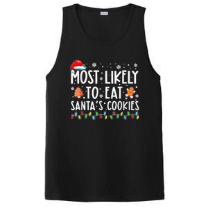 Most Likely To Eat Santas Cookies Family Christmas Holiday PosiCharge Competitor Tank