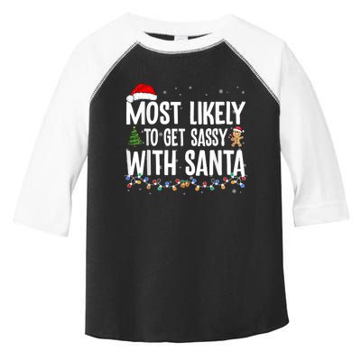 Most Likely To Get Sassy With Santa Family Funny Christmas Toddler Fine Jersey T-Shirt