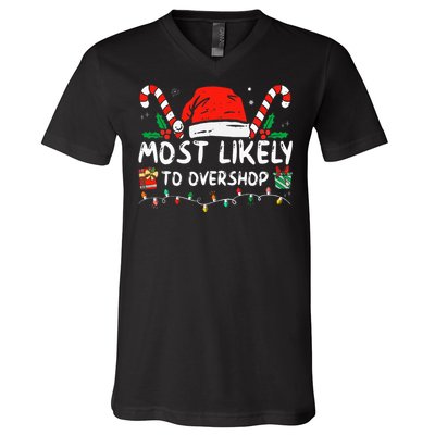 Most Likely To Overshop Shopping Family Crew Christmas V-Neck T-Shirt