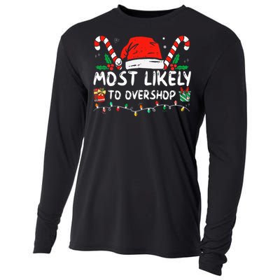 Most Likely To Overshop Shopping Family Crew Christmas Cooling Performance Long Sleeve Crew