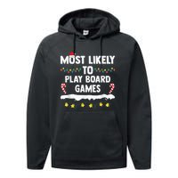 Most Likely To Play Board Games Matching Family Christmas Performance Fleece Hoodie