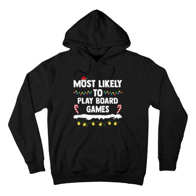 Most Likely To Play Board Games Matching Family Christmas Hoodie