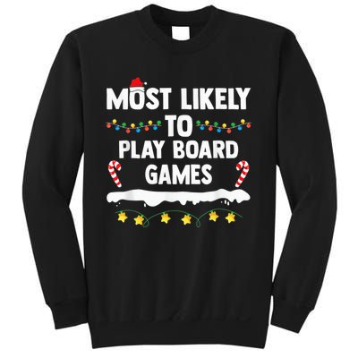 Most Likely To Play Board Games Matching Family Christmas Sweatshirt