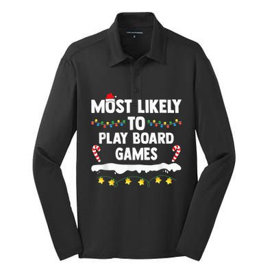 Most Likely To Play Board Games Matching Family Christmas Silk Touch Performance Long Sleeve Polo